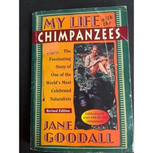 My Life with the Chimpanzees Jane Goodall Revised Edition Paperback 0671562711